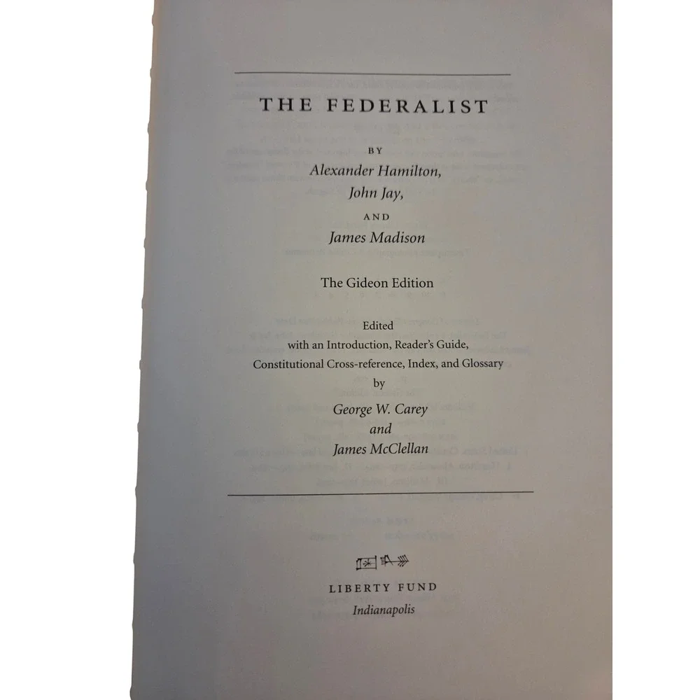 The Federalist Gideon Edition Hamilton Jay Madison Liberty Fund Hardcover Book